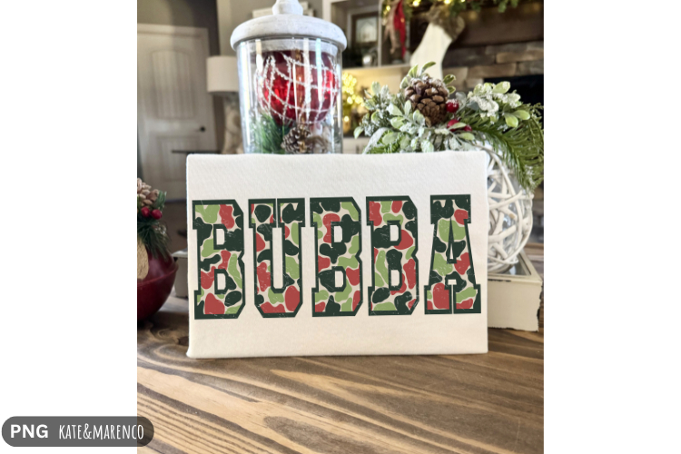 Bubba Christmas PNG | Brother Christmas PNG | Camo Christmas