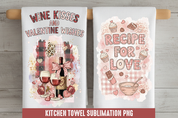 Wine kisses and - Kitchen Towel Sublimation, Kitchen Towel