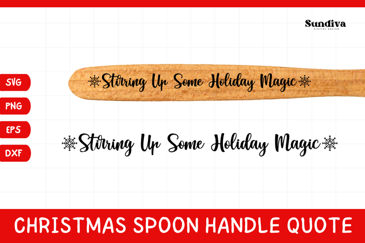 Christmas Wooden Spoon Handle Quotes SVG - Holiday Magic