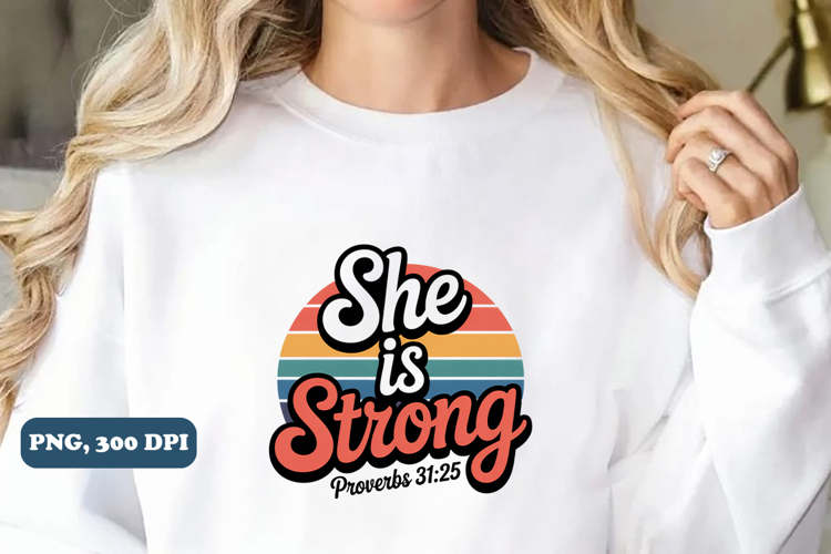 She is strong Christian png design