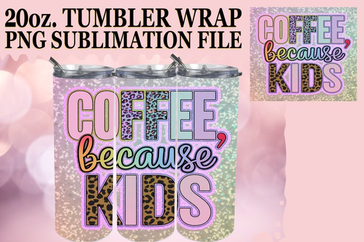 Glitter Mom Quote Tumbler Wrap | 20oz Sublimation Art