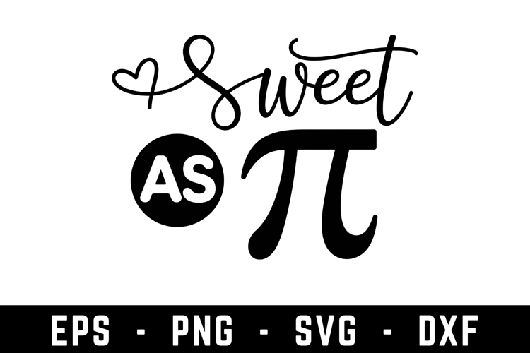 Sweet As Pi Svg | SVG Cut files | Cricut