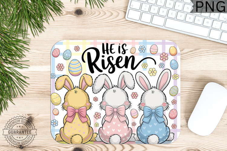 He Is Risen PNG - Easter Mouse Pad Design
