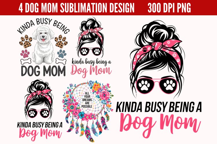 Dog Mom Sublimation PNG