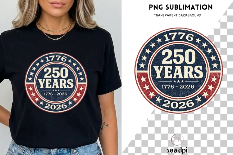 250 Years USA PNG Sublimation | 17762026 Patriotic Design