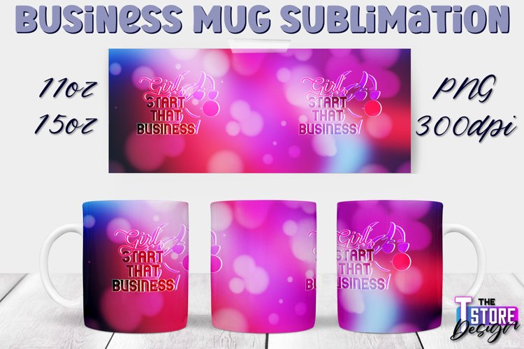Business Mug Quotes Sublimation | 11 Oz 15 Oz Mug Design v.2