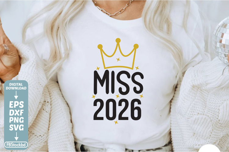Miss 2025 SVG Cuts File, Happy New Year 2026 SVG, Happy New