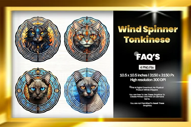 Tonkinese Wind Spinner Sublimation - 04 Variations
