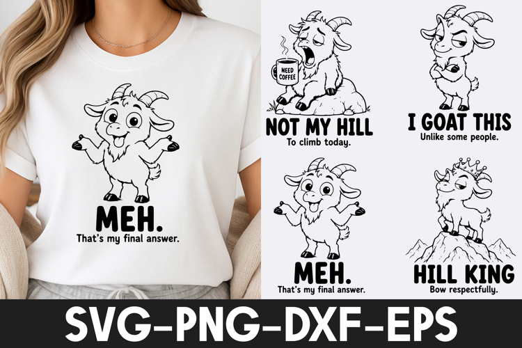 Funny Goat Quotes SVG | Cute Goat T-Shirt Design SVG