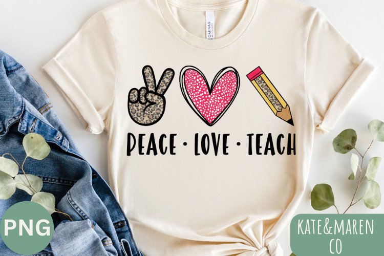 Teacher PNG | Peace Love Teach PNG