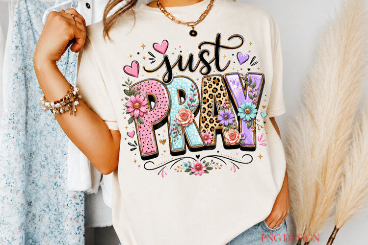 Just Pray PNG, Christian Prayer Sublimation, Floral Faith example image 1