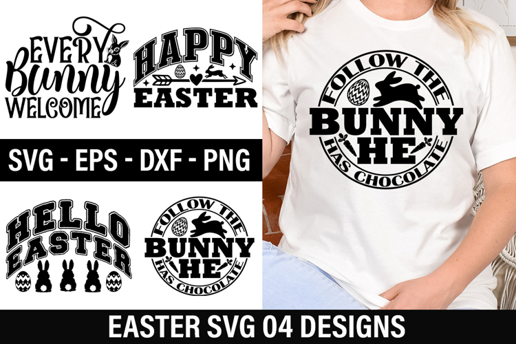 Easter SVG Design - Follow the bunny he has chocolate