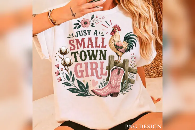 Just A Small Town Girl PNG, Country Girl Western PNG, Rooste