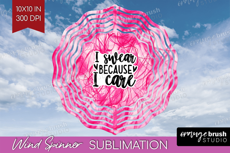 Sarcastic Quote Wind Spinner Sublimation PNG - Brush Stroke