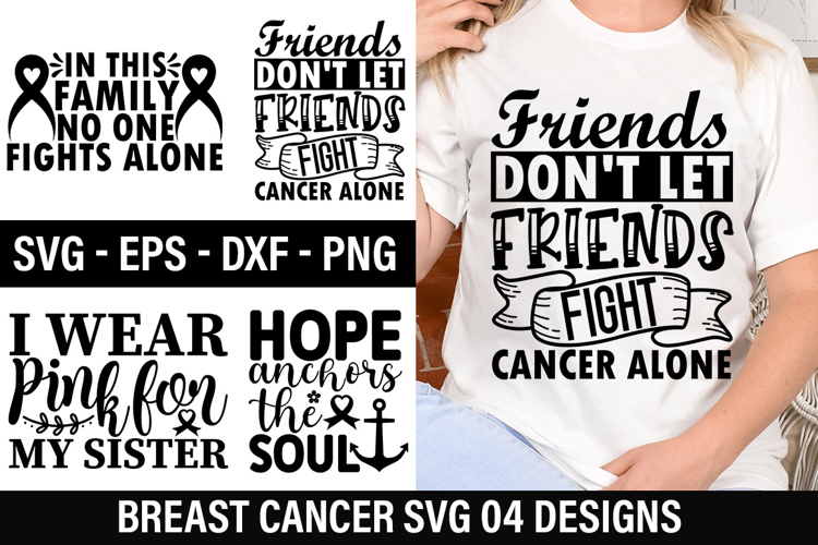 Breast Cancer SVG Design - Friends dont let friends fight