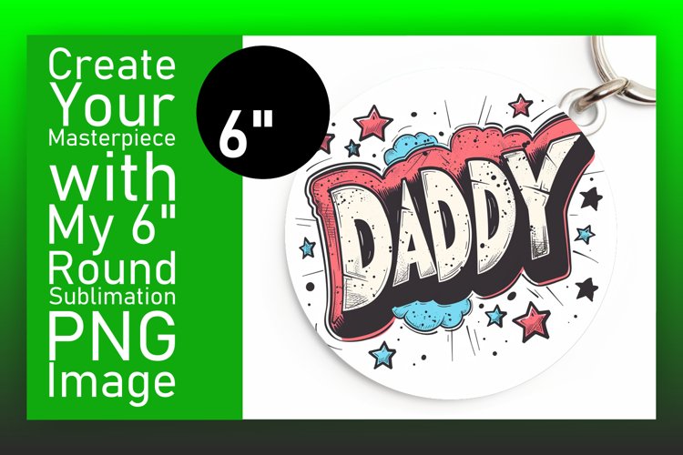 Watercolor Dad Celebration Sublimation : Circle, Keychain, C example image 1