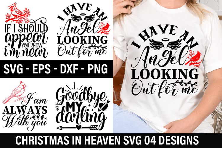 Christmas in Heaven SVG Design - I have an angel looking out