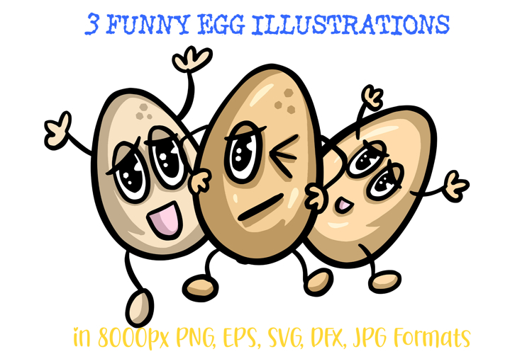 3 Funny Cartoon Egg Illustrations Eggy Fun
