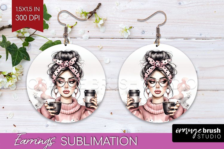 Coffee Girl Round Earrings - Coffee Lover PNG Sublimation