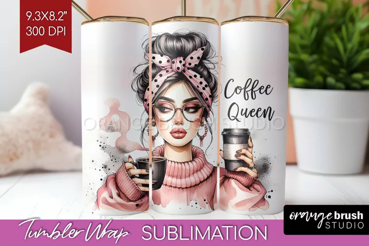 Coffee Girl Tumbler Wrap - Coffee Lover Tumbler PNG