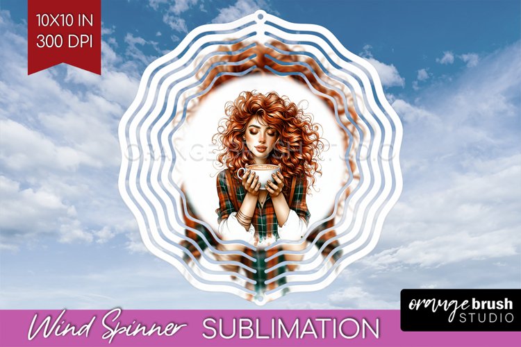 Coffee Girl Wind Spinner Sublimation PNG - Coffee Lover