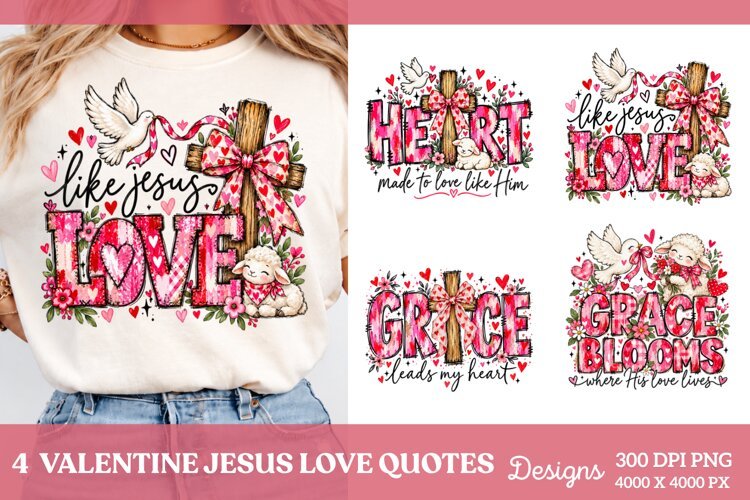 Valentine Jesus 4 Shirt PNG Designs, 4 Christian Valentine S example image 1