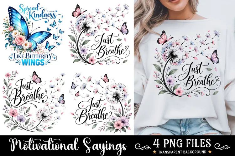 Just Breathe PNG, Motivation Sublimation, Inspirational PNG