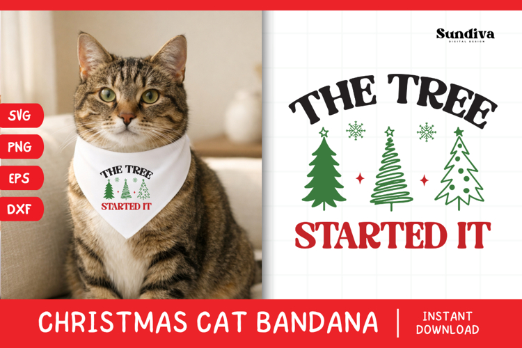 Christmas Cat Bandana Quotes SVG | The Tree Started It