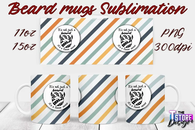 Beard Mug Design | 11 oz 15 oz Mug Sublimation | PNG File