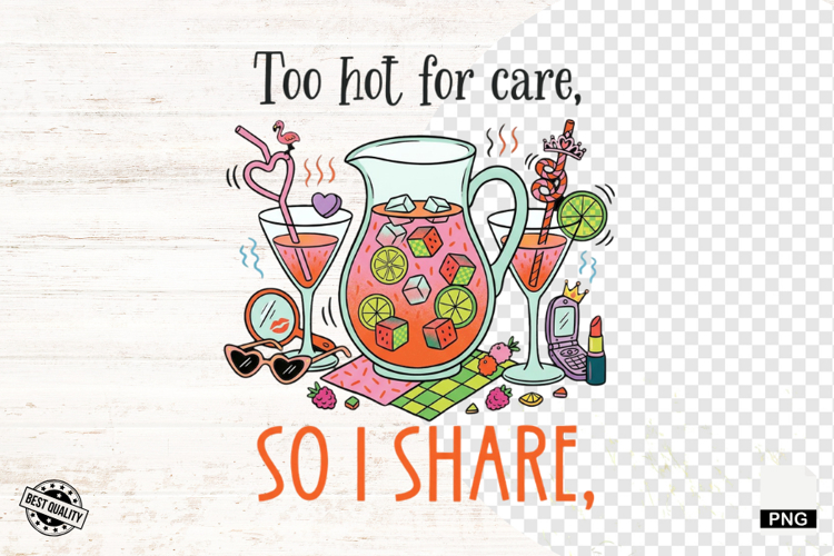 Funny Summer Drinks Png Sublimation