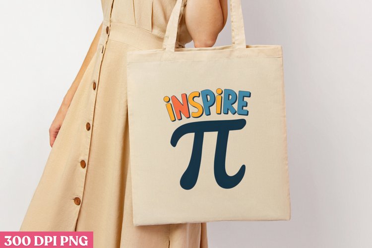 INSPIRE PNG, Pi Day Sublimation PNG
