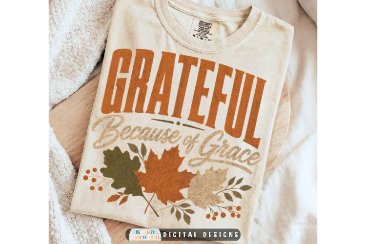 Grateful Because of Grace PNG | Christian Fall Scripture PNG