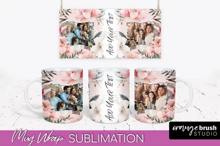 Add Your Photo Mug Wrap -Floral Mug Sublimation Design
