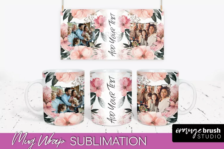 Add Your Photo Mug Wrap -Floral Mug Sublimation Design