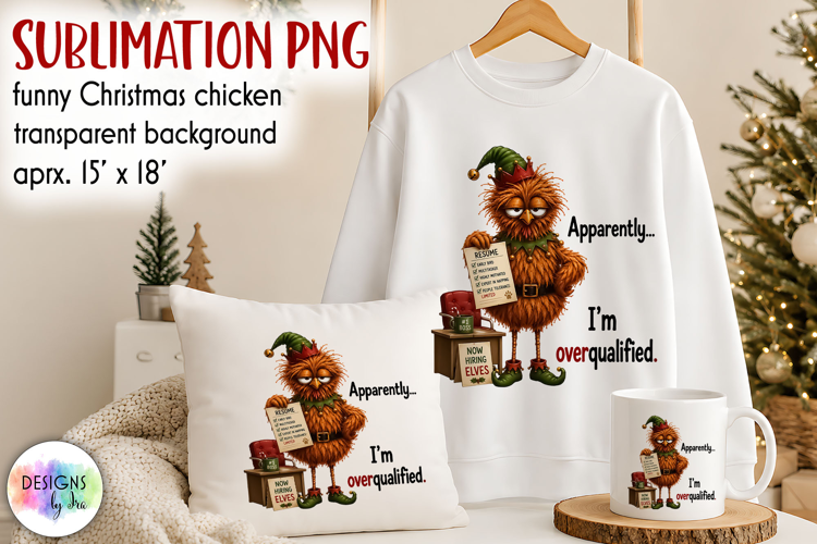 Funny Christmas Chicken PNG, Overqualified Elf