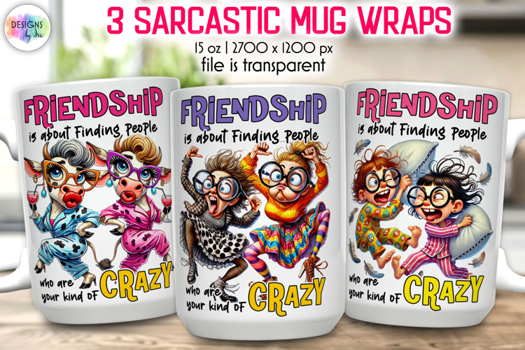 Funny Friendship Mug Wrap Design, Funny Quotes PNG example image 1