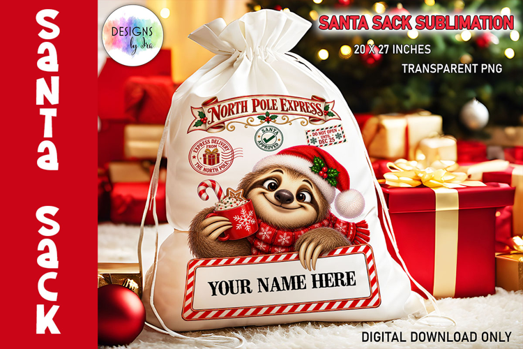 Santa Sack Sublimation PNG, Sloth PNG, North Pole Delivery