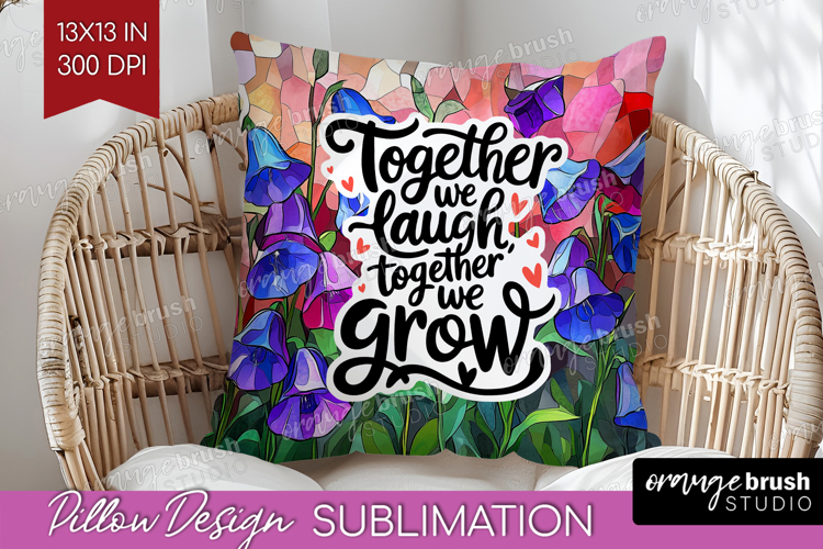 Family Quote Pillow Sublimation - Stained Flass Flowers PNG
