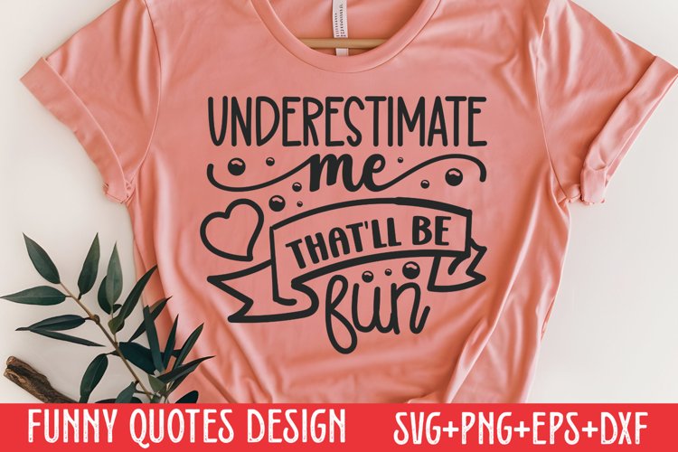 Funny Sayings Svg Image 4