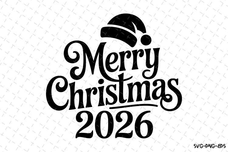 Merry Christmas 2026 Svg | Christmas Svg | Svg Cut Files