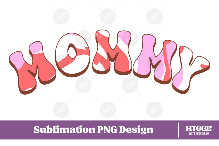mommy Png Retro Retro Mothers Day Mom Sublimation