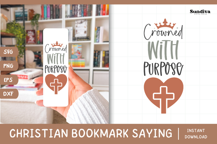 Christian Bookmark Saying SVG | Crowned With Purpose