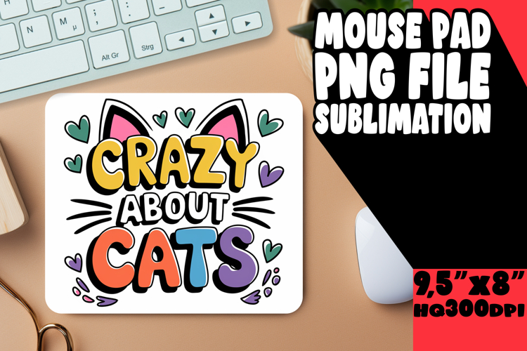 SWEET desk MAT Sublimation Ideas, Cat Quote example image 1