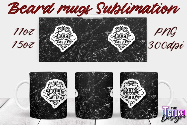 Beard Mug Design | 11 oz 15 oz Mug Sublimation | PNG File example image 1