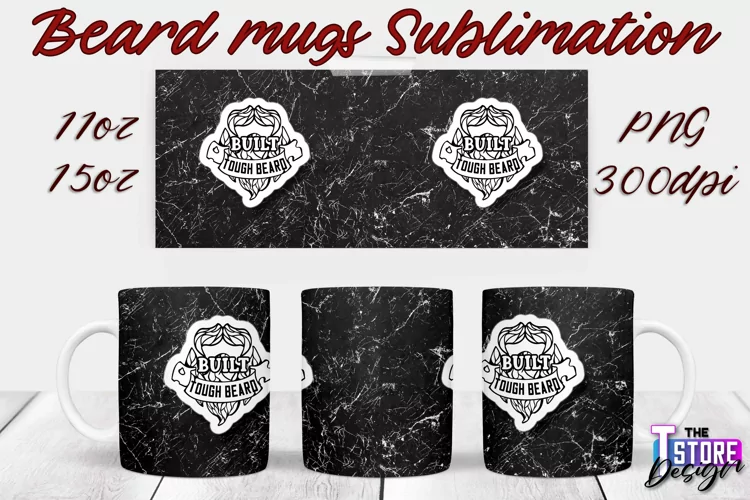 Beard Mug Design | 11 oz 15 oz Mug Sublimation | PNG File