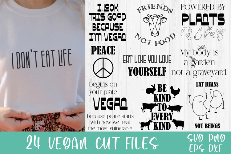Vegan Svg Quotes Bundle, Funny Vegan Shirt Design