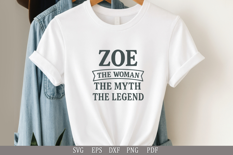 Zoe Legend T-Shirt PNG SVG DXF EPS PDF File Pack