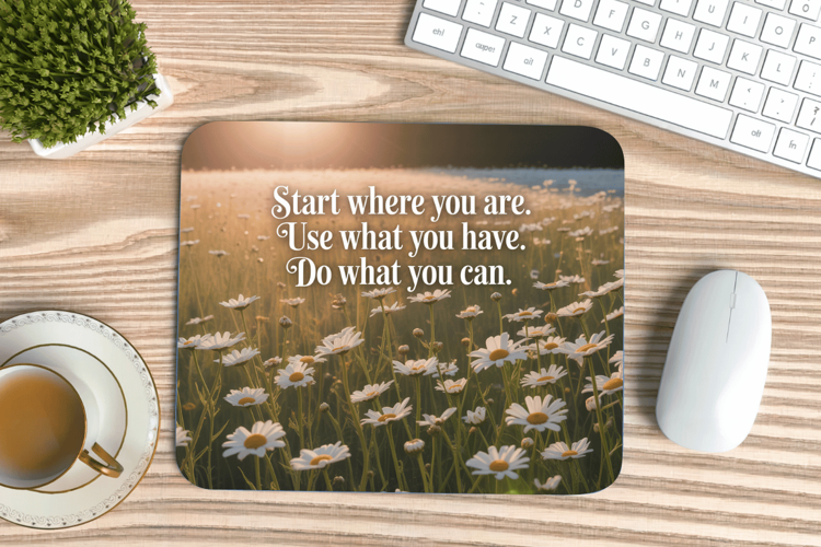 Inspirational Quotes Mouse Pad, Motivational PNG Sublimation