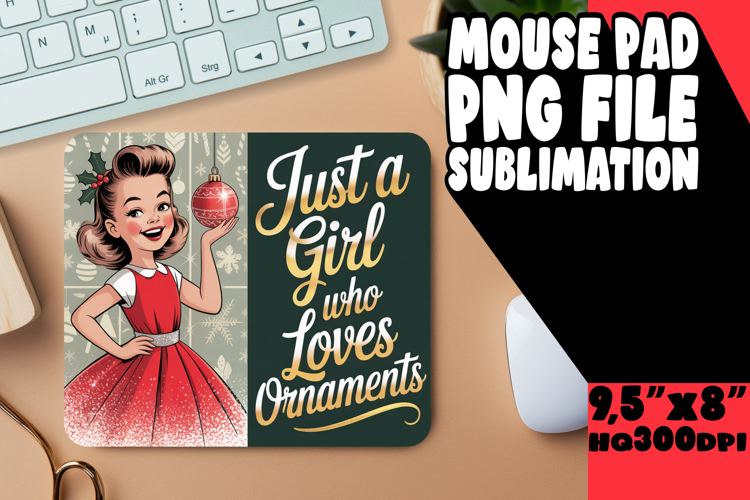 JOYFUL MOUSE MAT PLAYFUL ART, Just A Girl
