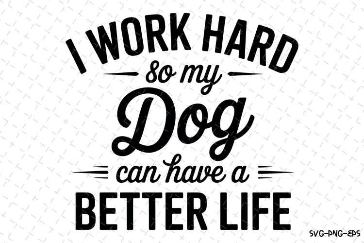 Dog Life Svg Image 9